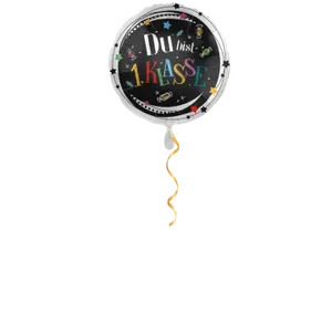 Du bist 1. Klasse Ballon - 43cm